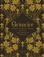 Image of grimoire a personal and magical record of spells rituals and divination