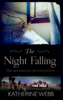 Image of The Night Falling by Katherine Webb Hardback