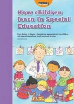 Image of How children learn 4 Thinking on special educational needs and inclusion by Shirley Allen