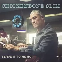 Image of Serve It to Me Hot