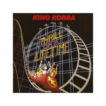 image of King Kobra - Thrill Of A Lifetime CD