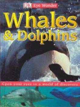 Image of Whales and Dolphins by Dk Hardback