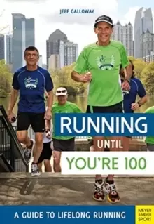 Image of Running until You're 100: A Guide to Lifelong Running (5th edition)