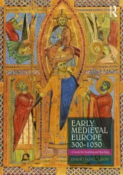 Image of Early Medieval Europe 3001050A Guide for Studying and Teaching