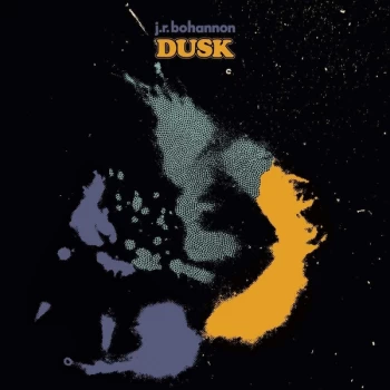 Image of J.R. Bohannon - Dusk Vinyl