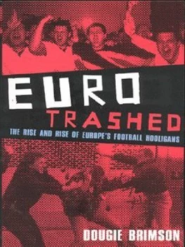Image of Eurotrashed by Dougie Brimson Book