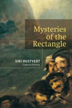 Image of Mysteries of the Rectangle by Siri Hustvedt Book