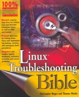 Image of Linux troubleshooting bible by Chris Negus