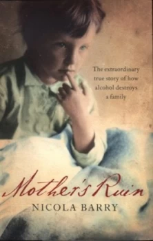 Image of Mothers Ruin by Nicola Barry Hardback