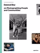 Image of dawoud bey on photographing people and communities the photography workshop