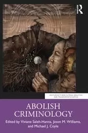 Image of Abolish Criminology