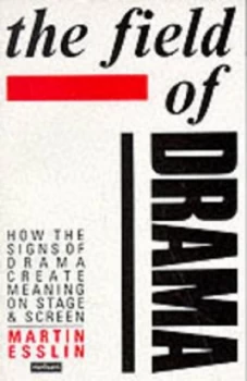 Image of The Field of Drama by Martin Esslin Paperback