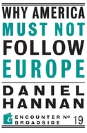 Image of why america must not follow europe