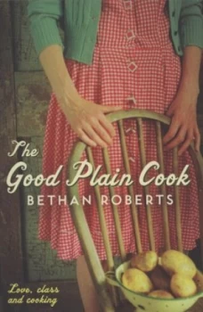 Image of The Good Plain Cook by Bethan Roberts Paperback