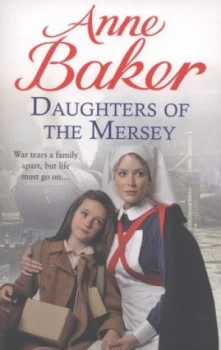 Image of Daughters of the Mersey by Anne Baker Paperback