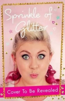Image of Life with a Sprinkle of Glitter by Louise Pentland Hardback