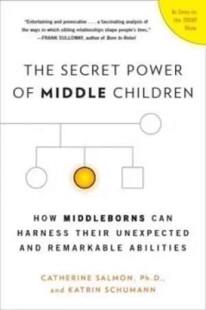 Image of The Secret Power of Middle Children by Catherine Salmon