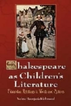 Image of Shakespeare As Childrens Literature by Velma Bourgeois Richmond Paperback