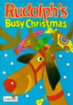 Image of Rudolphs Busy Christmas by Ladybird Book