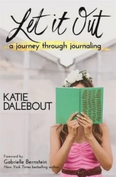 Image of Let It Out by Katie Dalebout Book