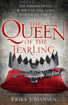 Image of The Queen of the Tearling by Erika Johansen Hardback