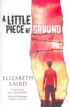 Image of A Little Piece of Ground by Elizabeth Laird Paperback