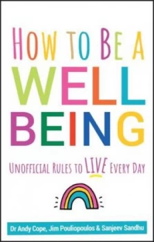 Image of How to be a well being by Andrew Cope