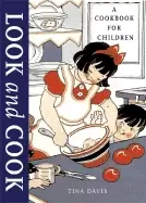 Image of look and cook a cookbook for children