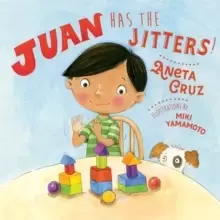 Image of Juan Has the Jitters