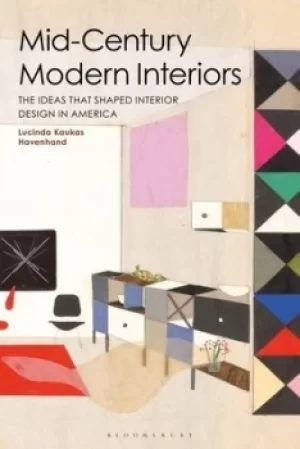 Image of Mid-century modern interiors by Lucinda Kaukas Havenhand