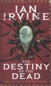 Image of The Destiny of the Dead by Ian Irvine Paperback