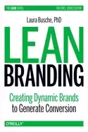 Image of lean branding creating dynamic brands to generate conversion