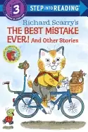 Image of richard scarrys the best mistake ever and other stories