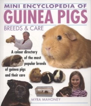 Image of Mini Encylopedia of Guinea Pigs by Myra Mahoney Paperback