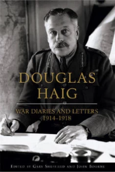 Image of Douglas Haig by Gary Sheffield Hardback