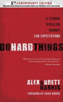 Image of Do Hard Things by Alex Harris Hardback