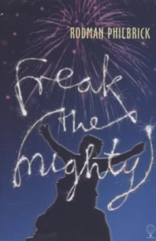 Image of Freak the Mighty by W. R Philbrick Book