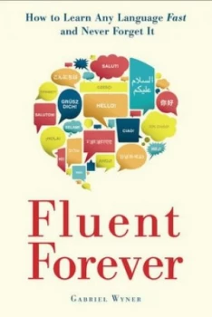 Image of Fluent Forever by Gabriel Wyner Paperback