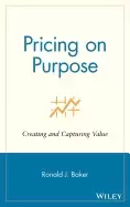 Image of pricing on purpose creating and capturing value