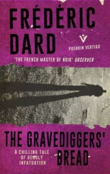 Image of The gravediggers bread by Frdric Dard