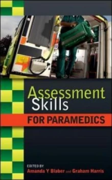 Image of Assessment Skills for Paramedics by Amanda Blaber Paperback