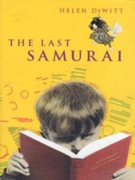 Image of The Last Samurai by Helen Dewitt Hardback
