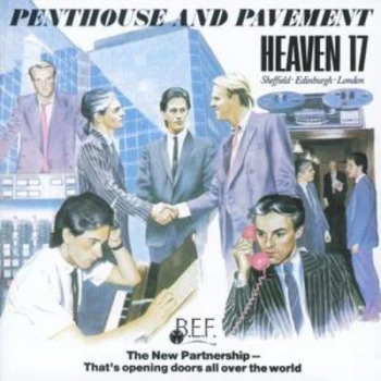 image of Penthouse and Pavement by Heaven 17 CD Album