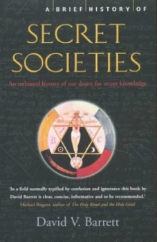 Image of A Brief History of Secret Societies by David V. Barrett Paperback