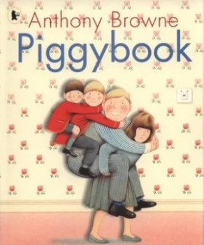 Image of Piggybook by Anthony Browne Book
