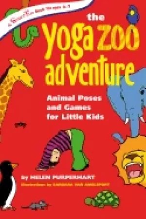 Image of yoga zoo adventure animal poses and games for little kids