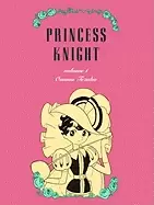 Image of princess knight part one