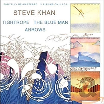 image of Steve Khan - Tightrope/The Blue Man/Arrows CD