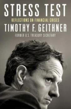 Image of Stress Test by Timothy Geithner Hardback