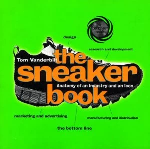 Image of The Sneaker Book by Tom Vanderbilt Paperback
